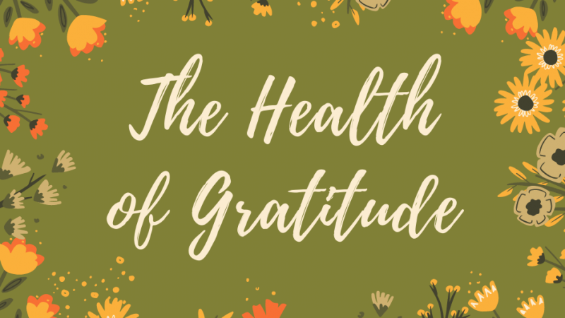 The Health of Gratitude | CA Employee Benefits Agency